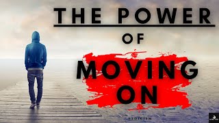 Take Back Your Power Leave Your Past Behind And Embrace The Art Of Moving On Motivational Video