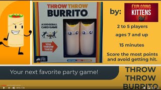 How to Play THROW THROW BURRITO