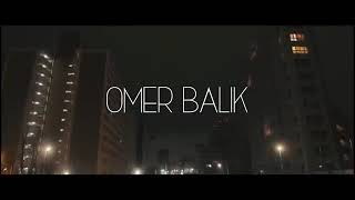 Смотреть клип Ömer Balık - No Bad Days