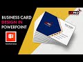 How to make a business card in powerpoint  business card tutorial 2020