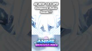 Av New Vanguard Rukia Sneak  Roblox  Anime Vanguards roblox animevanguards showcase