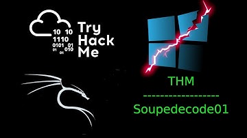 THM Walkthorugh: Soupedecode01