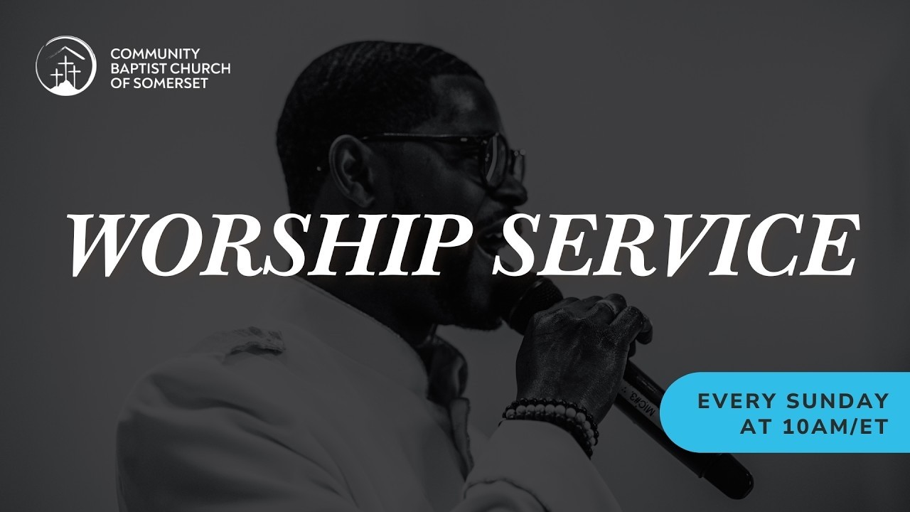 CBC SOMERSET | WORSHIP SERVICE | OH TO BE STRETCHED | OCT 11, 2026