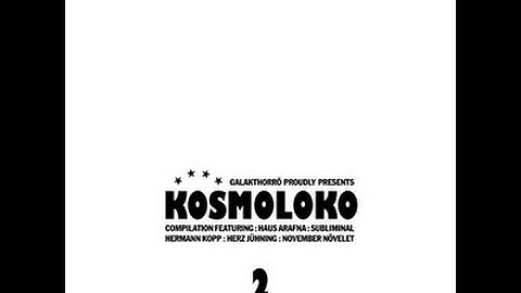 Kosmoloko 2 || Full Split