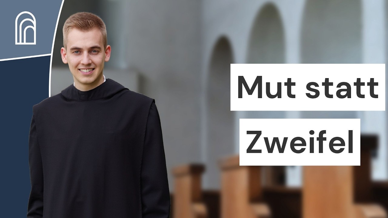 Mut statt Zweifel: Abendgebet mit Bruder Lukas