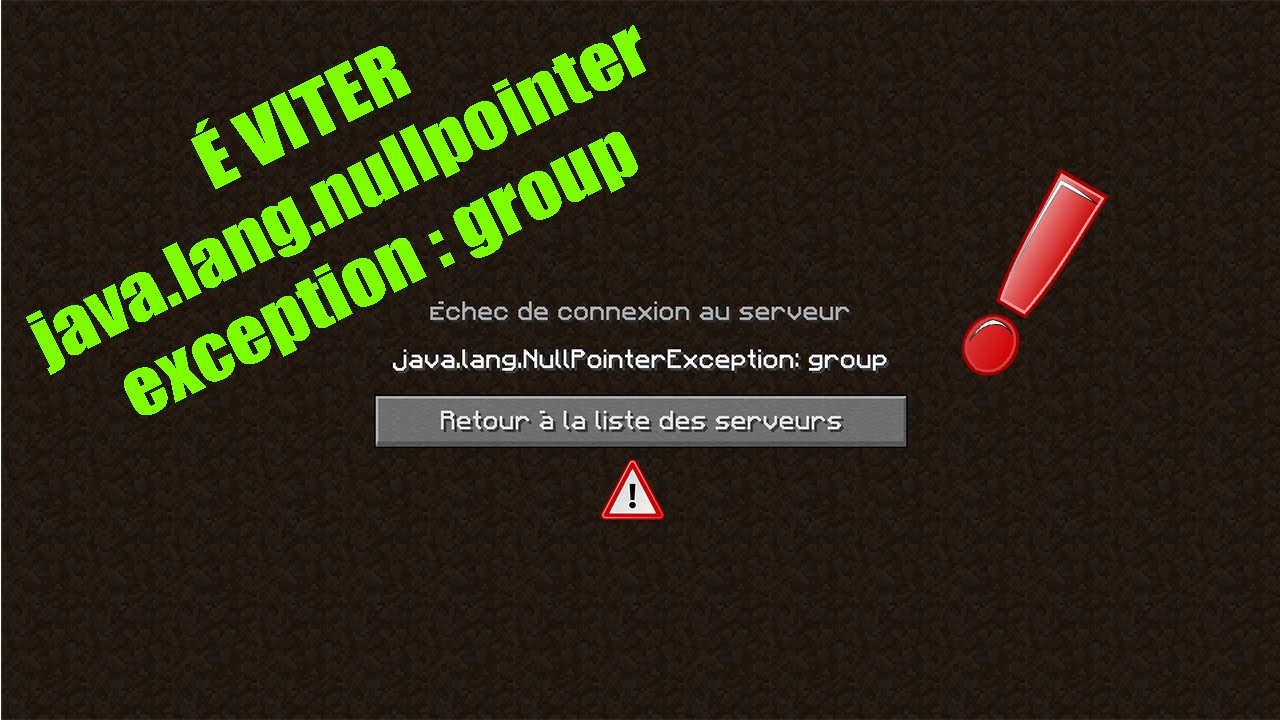 Comment Eviter Le Bug Java Lang Nullpointerexception Group Minecraft Youtube