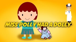 Miss Polly Had a Dolly | Free Nyrsery Rhymes [Karaoke with Lyrics]