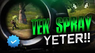 TEK SPRAY YETER! [PUBG Mobile]