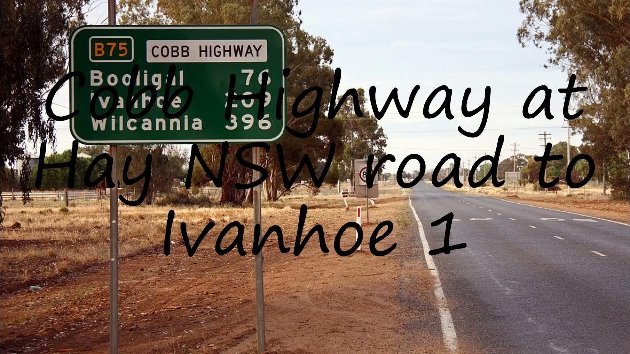 How to pronounce Cobb Highway at Hay NSW road to Ivanhoe 1 in English