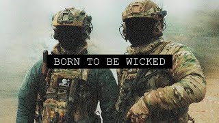 &quot;Born To Be Wicked&quot;