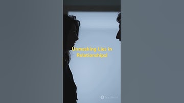 Unmasking Lies in Relationships! #deception #secrecy #betrayal