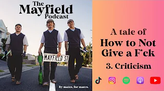 A tale of CRITICISM - How to Not Give a F*ck pt.3
