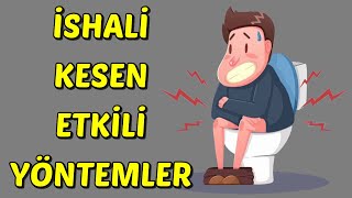 İshali̇ Kesen Etki̇li̇ Yöntemler