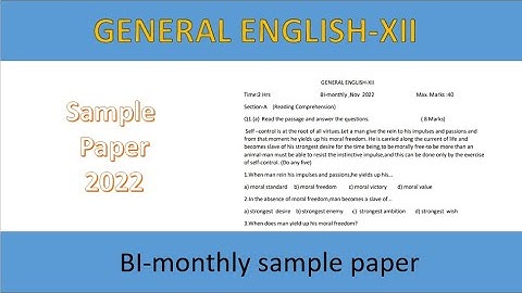 GENERAL ENGLISH-XII|  class 12 english sample paper | english | BI-monthly ,Nov 2022 | video
