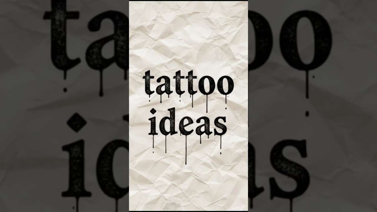 Top Tattoo ideas