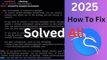 Kali Linux Error Fix: Externally-Managed Environment Issue | How to Resolve Python Package