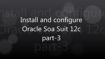 Oracle SOA Suite 12c Installation Part-3