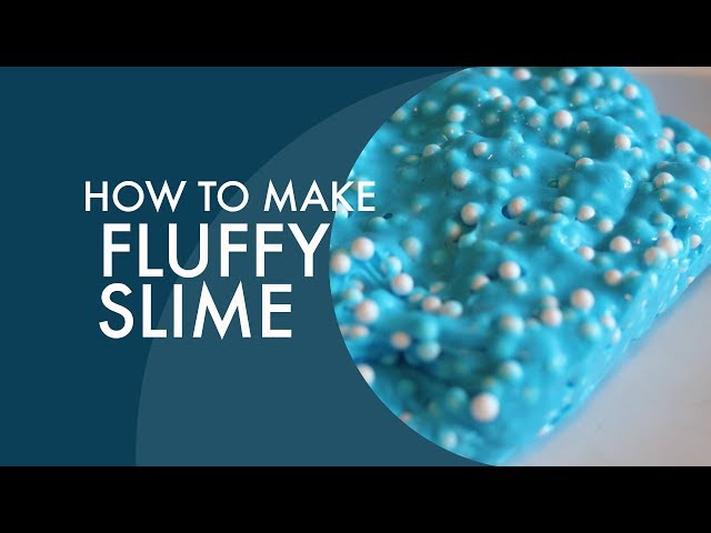 How to Make Fluffy Slime - Teaching Mama