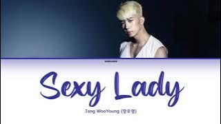 Jang WooYoung (장우영) – Sexy Lady [Han|Rom|Eng] Color Coded Lyrics