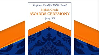 Franklin Middle School 8th Grade Awards Ceremony - 2020 - Revised