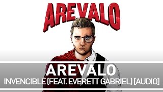 Arevalo - Invencible (Ft. Everett Gabriel) [Audio]