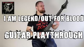 I Am Legend  Out For Blood arch Enemy Guitar Playthrough