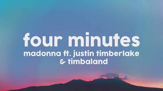 Madonna - 4 Minutes ft. Justin Timberlake and Timbaland (Lyrics)