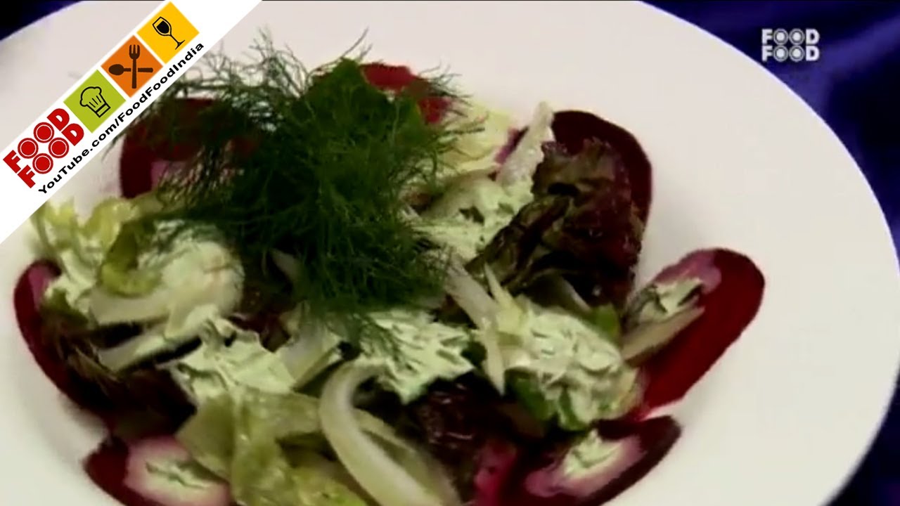 Fennel And Beetroot Salad - Style Chef | FoodFood