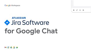 How to: Use Jira for Google Chat screenshot 4