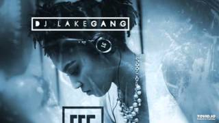 DJ LakeGang - CashOut - Heard What I Said ft Young Sizzle
