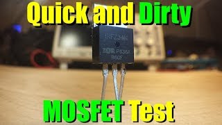 Quick & Dirty MOSFET Test