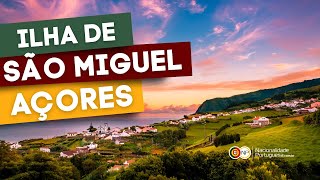 AÇORES - O QUE VISITAR na Ilha de São Miguel