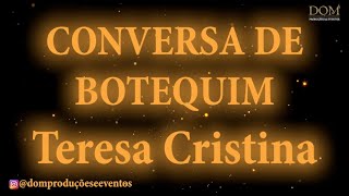 Samba-Okê - Teresa Cristina - Conversa de Botequim - Karaokê