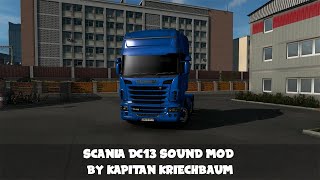 Scania DC13 Sound Mod - Euro Truck Simulator 2 Scania DC13 Sound Mod - Euro Truck Simulator 2