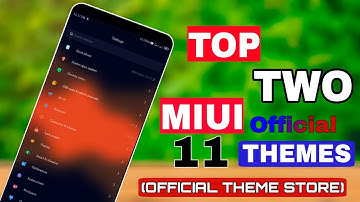 Top Two MIUI 11 Themes | 2020 Themes with Charging Animation, Battery Icon Change, MIUI Theme