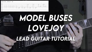 Lovejoy - Model Buses (Guitar Tutorial w/ Tabs)