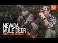 Nevada mule deer with steve and joe  meateater season 7 ep 1