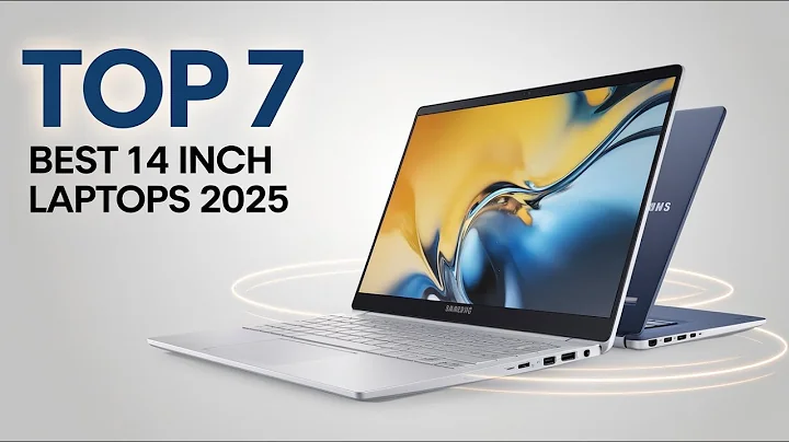 Top 7 Best 14-inch Laptops in 2025 – Compact & Powerful Picks