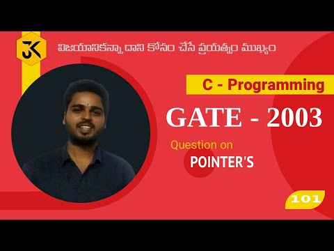 101 || GATE CSE 2003 || C Programming || Question on functions & Pointers- Program Tracing–Debugging
