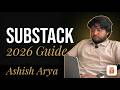 What is Substack & Why Every Creator Needs It in 2026 (Full Setup Tutorial) | Ashish Arya