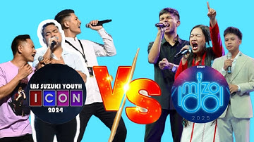 TUTE NGE ZAITHIAM ZAWK???Youth Icon 24 Vs Mizo Idol 25 Top - 3