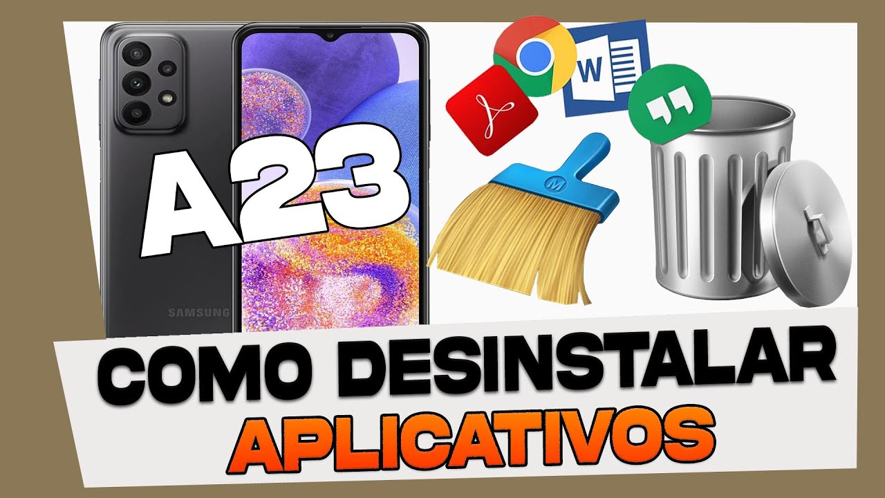 Como Desinstalar Aplicativos no Samsung Galaxy A23 - YouTube
