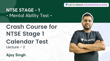 NTSE Stage 1 Crash Course : Calendar Test | L 2 | Mental Ability Test | Ajay Singh