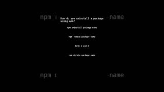 Nodejs | How do you uninstall a package using npm? | Qno.104