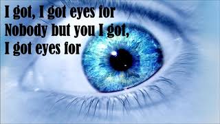 I Got Eyes - John De Sohn [Lyrics]