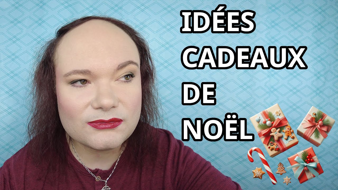 Les cadeaux que je vais offrir à mes proches pour Noël - Idées Cadeaux Noël  2023 