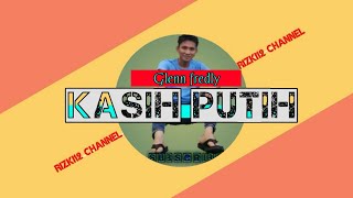 Download Lagu Kasih putih - Glenn frefly || cover By arvian dwi MP3 Download Lagu Kasih putih - Glenn frefly || cover By arvian dwi MP3