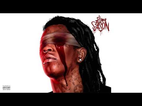 Young Thug - Worth It (Slime Season 3)