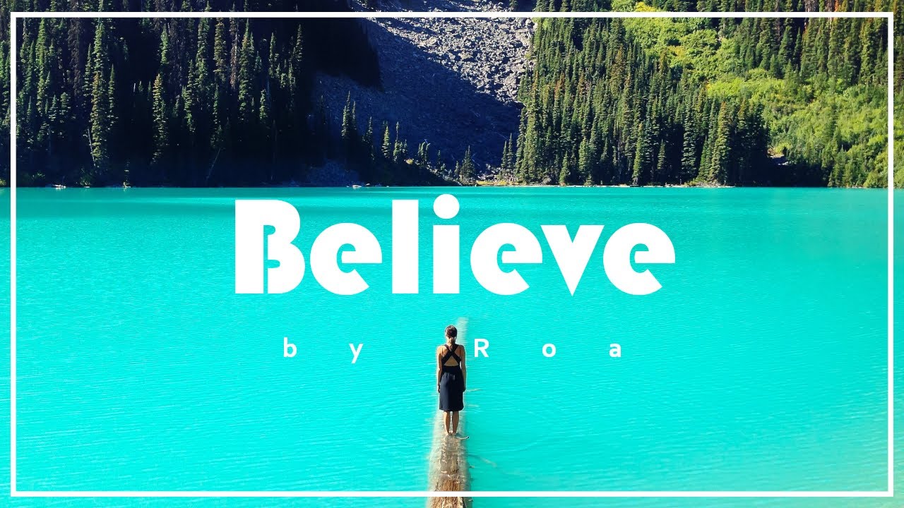 Watch Roa - Believe 【Official】 on YouTube Watch Roa - Believe 【Official】 on YouTube