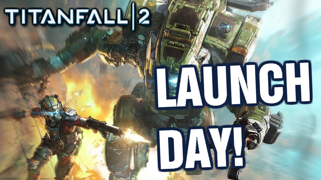 TITANFALL 2 LAUNCH DAY! (Attrition)